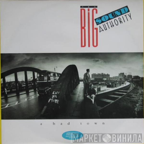 Big Sound Authority - A Bad Town