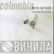 Big Star - Columbia (Live At Missouri University 4/25/93)
