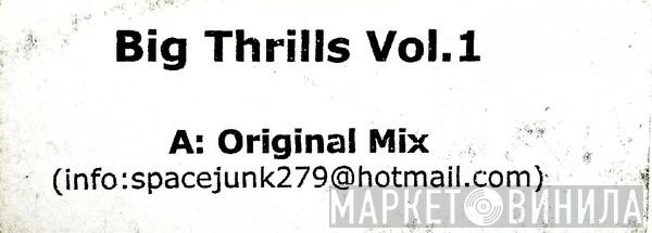  - Big Thrills Vol. 1