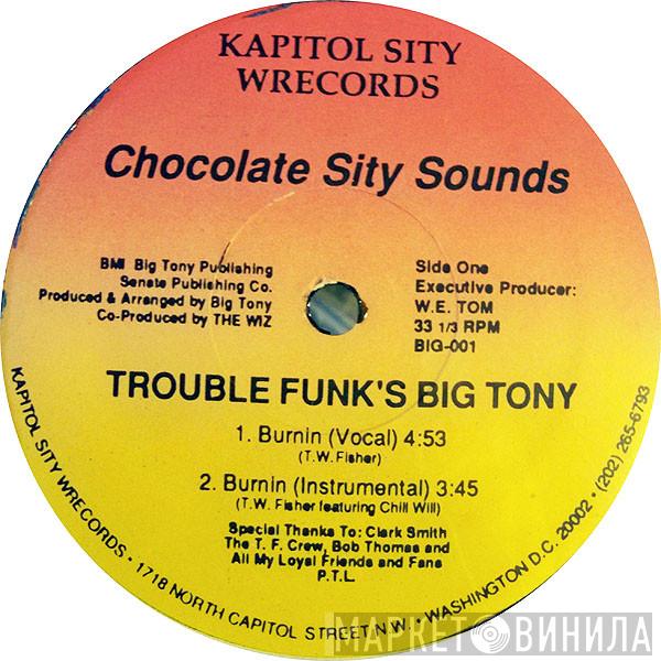 Big Tony , J. Crews - Chocolate Sity Sounds