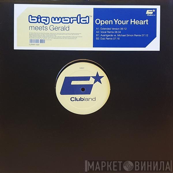 Big World, Gerald - Open Your Heart