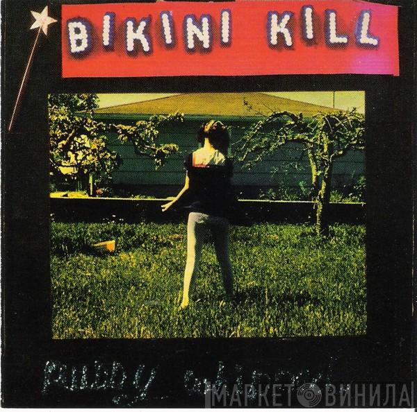  Bikini Kill  - Pussy Whipped