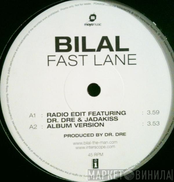 Bilal - Fast Lane