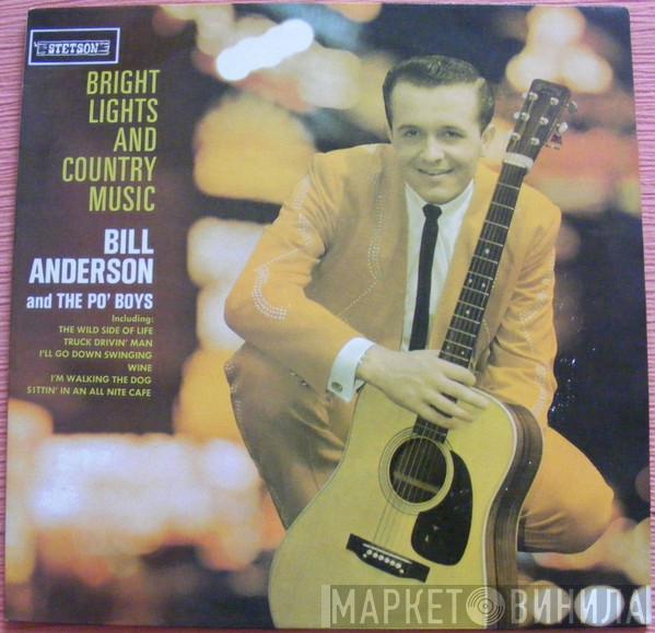 Bill Anderson , Po' Boys - Bright Lights And Country Music