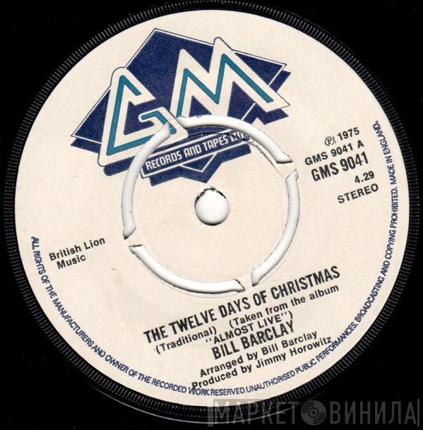 Bill Barclay  - The Twelve Days Of Christmas