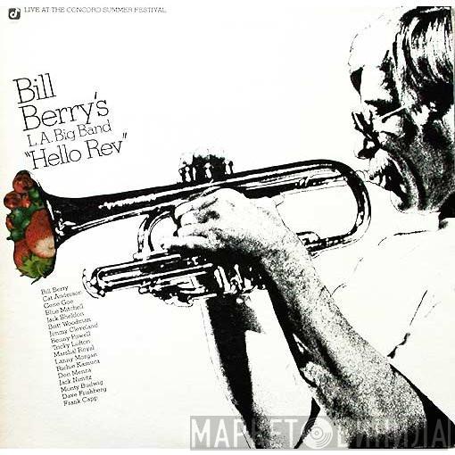 Bill Berry And The LA Band - Hello Rev