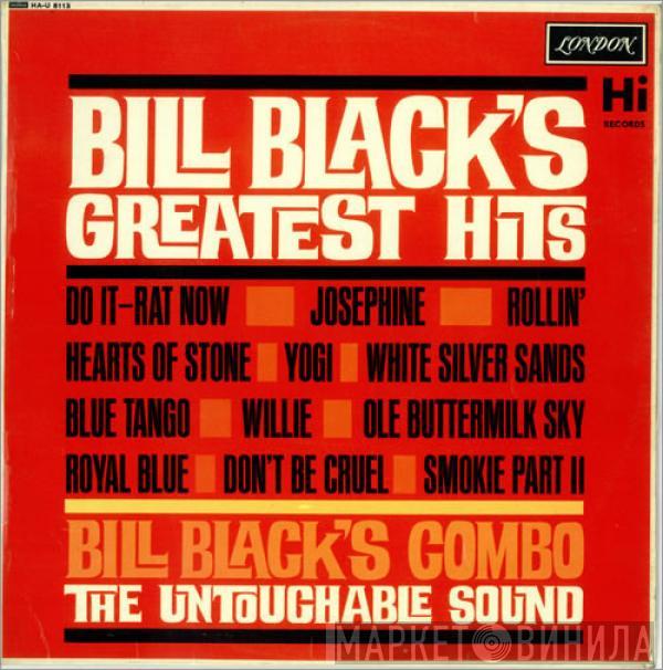 Bill Black's Combo - Bill Black's Greatest Hits