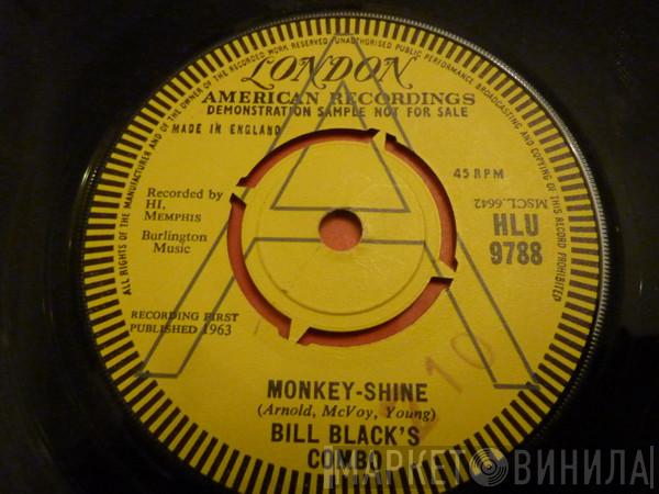 Bill Black's Combo - Monkey-Shine