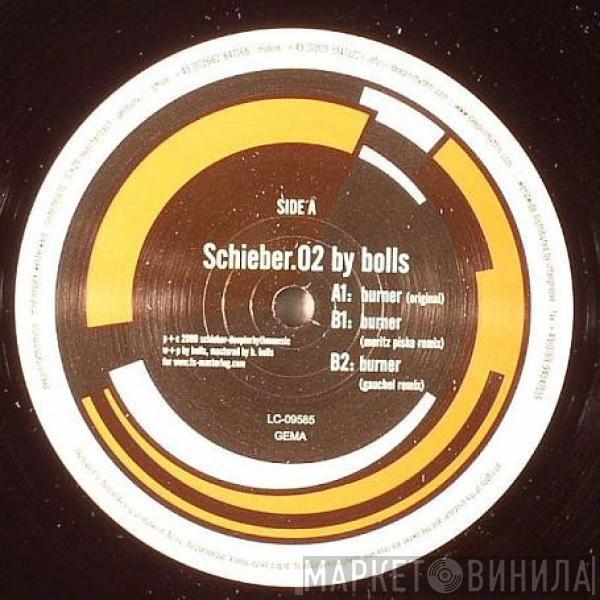 Bill Bolls - Schieber.02