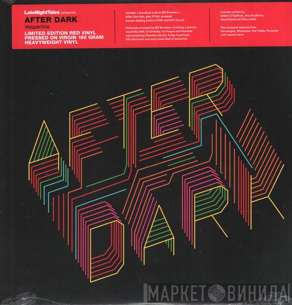 Bill Brewster - After Dark (Vespertine)