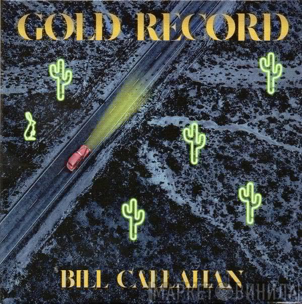 Bill Callahan - Gold Record
