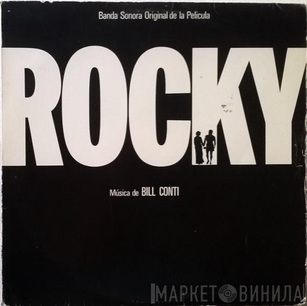 Bill Conti - Rocky (Banda Sonora Original De La Pelicula)