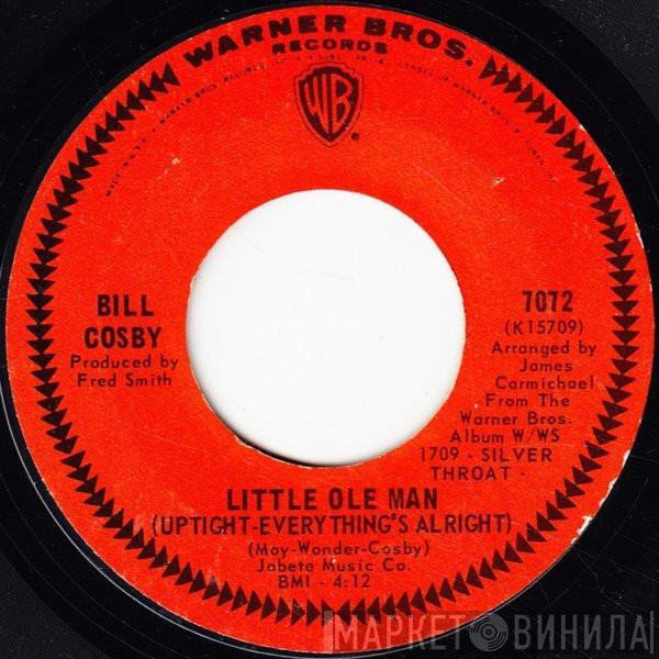  Bill Cosby  - Little Ole Man (Uptight-Everything's Alright) / Don' Cha Know