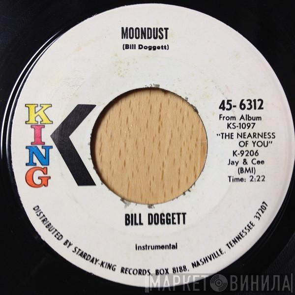  Bill Doggett  - Moondust / The Nearness Of You