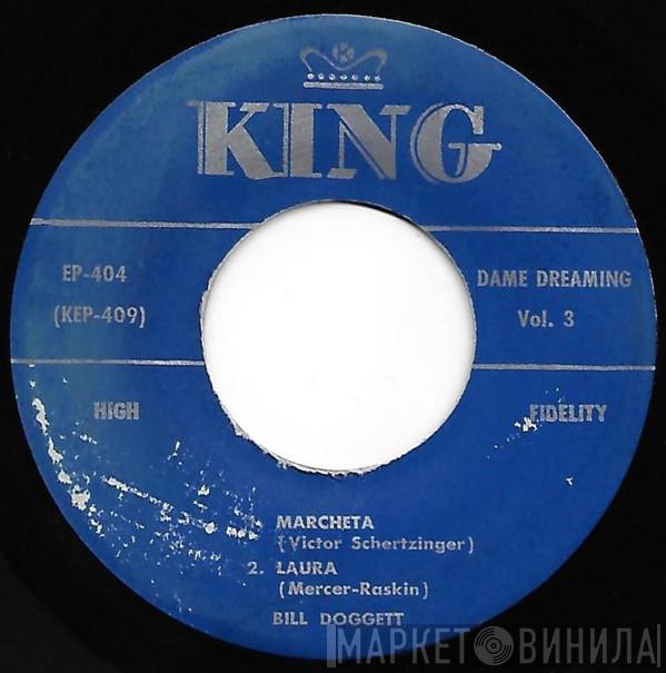 Bill Doggett Combo - Dame Dreaming With Bill Doggett Volume 3