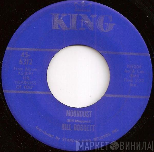 Bill Doggett - Moondust / The Nearness Of You