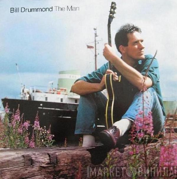 Bill Drummond - The Man