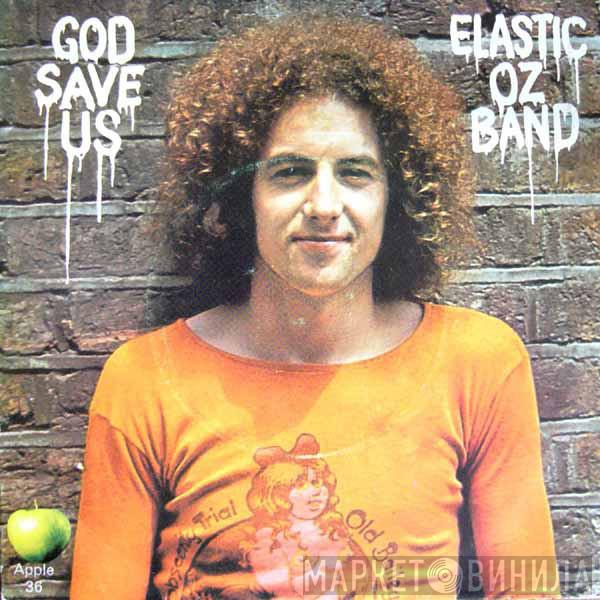 Bill Elliott , Elastic Oz Band - God Save Us