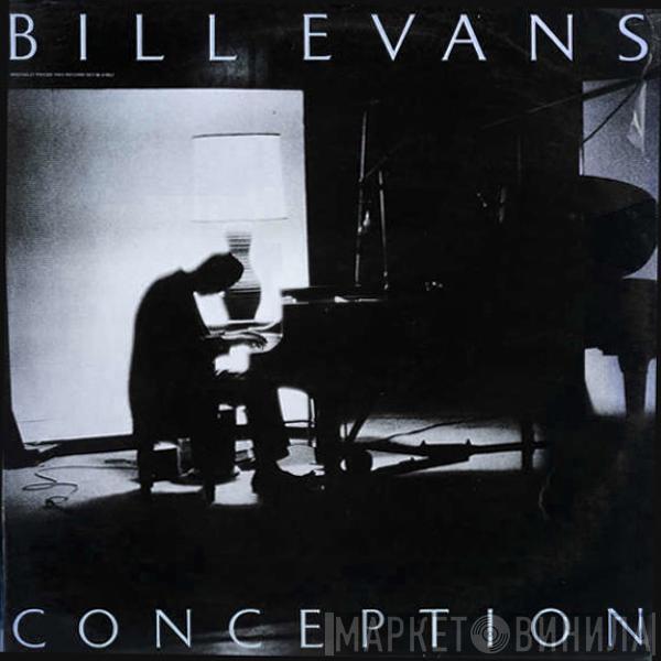  Bill Evans  - Conception