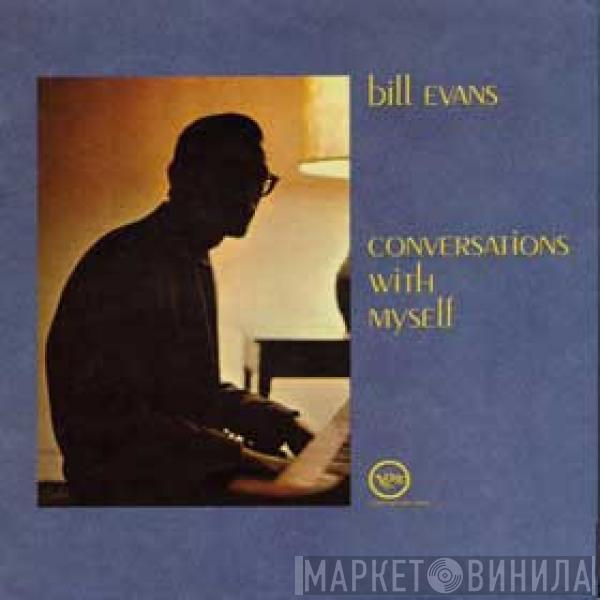  Bill Evans  - Conversations With Myself