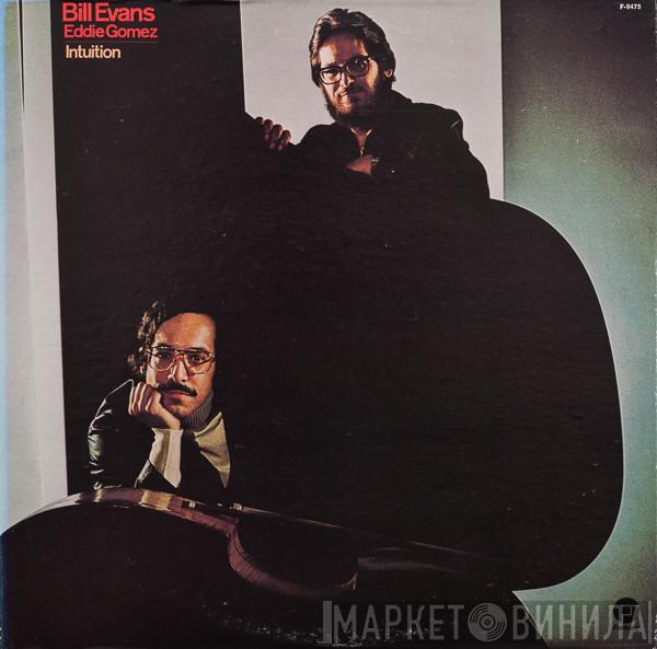 Bill Evans, Eddie Gomez - Intuition