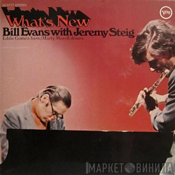 Bill Evans, Jeremy Steig - What's New