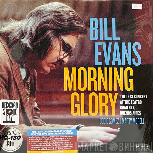 Bill Evans - Morning Glory: The 1973 Concert At The Teatro Gran Rex, Buenos Aires