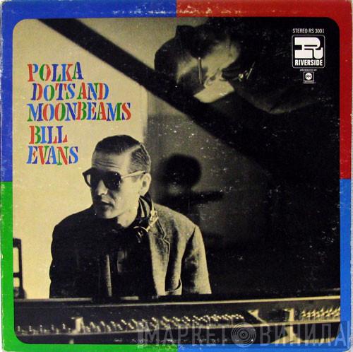  Bill Evans  - Polka Dots And Moonbeams