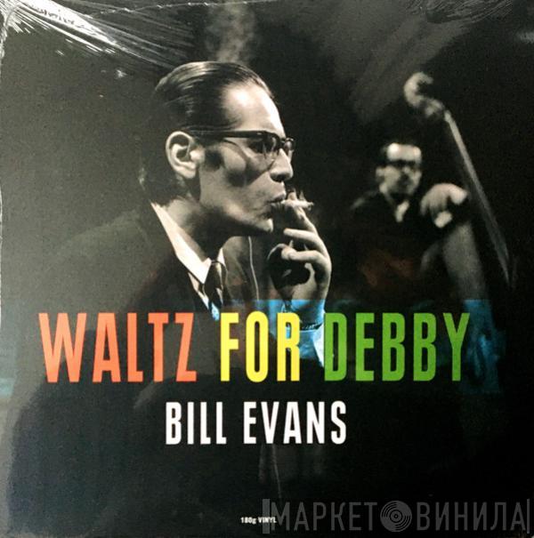 Bill Evans  - Waltz For Debby