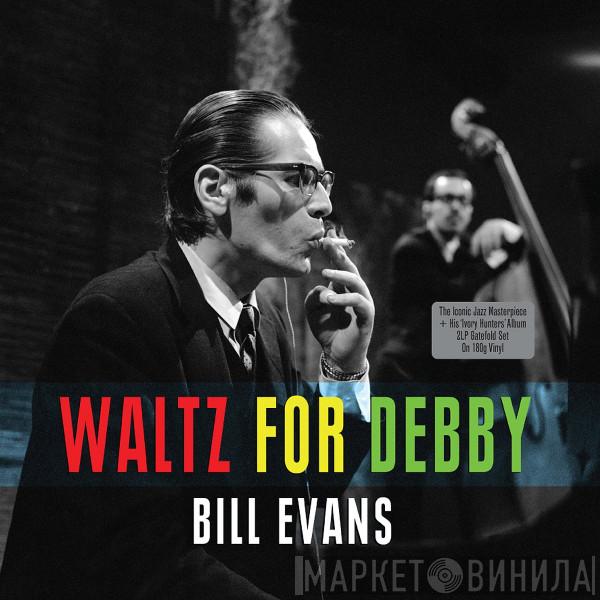 Bill Evans - Waltz For Debby