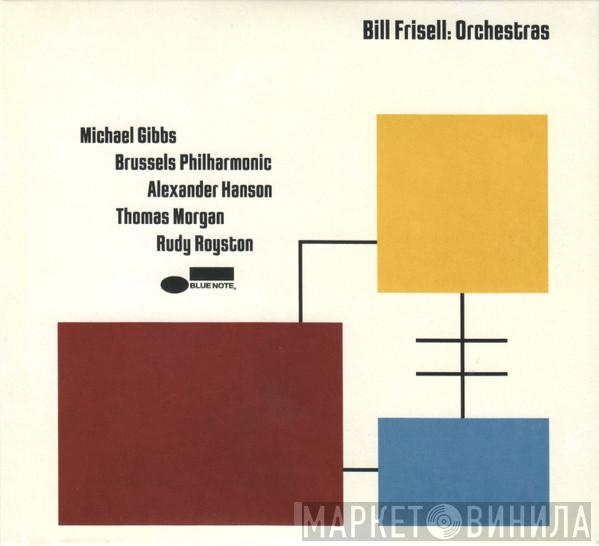 Bill Frisell - Orchestras