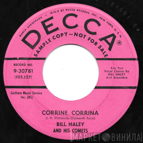  Bill Haley And His Comets  - Corrine, Corrina / B. B. Betty