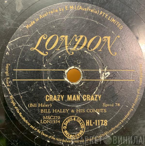  Bill Haley And His Comets  - Crazy Man Crazy / Watcha Gonna Do