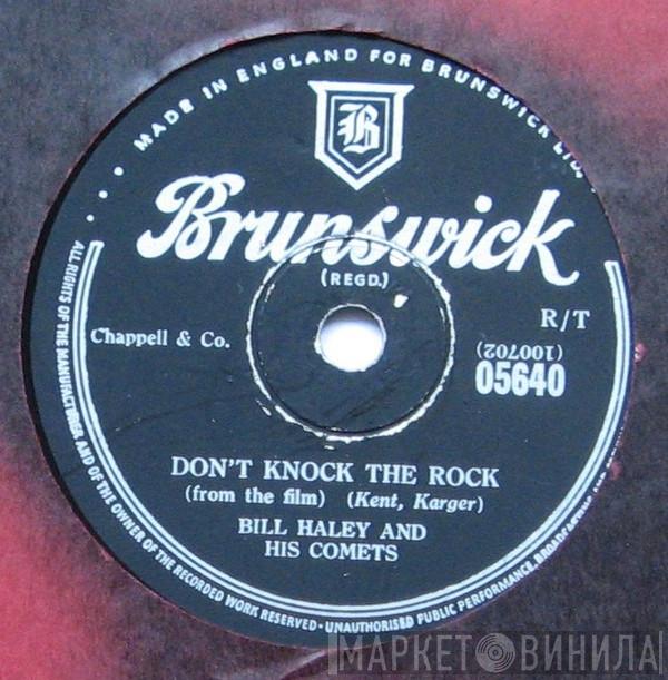  Bill Haley And His Comets  - Don't Knock The Rock / Calling All Comets