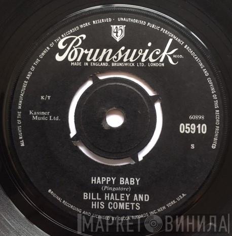  Bill Haley And His Comets  - Happy Baby / Birth Of The Boogie