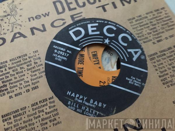  Bill Haley And His Comets  - Happy Baby / Dim, Dim The Lights (I Want Some Atmosphere)