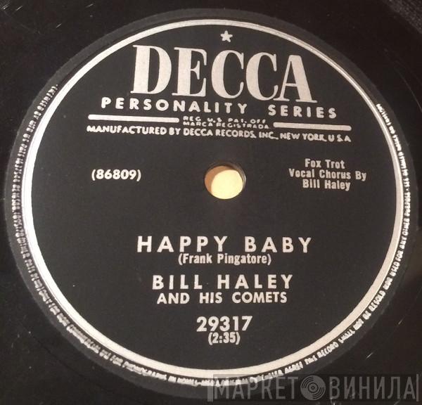  Bill Haley And His Comets  - Happy Baby / Dim, Dim The Lights