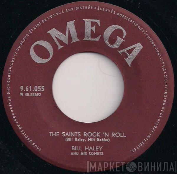  Bill Haley And His Comets  - R-O-C-K / The Saints Rock 'N Roll
