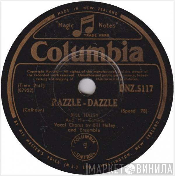  Bill Haley And His Comets  - Razzle-Dazzle / Two Hound Dogs