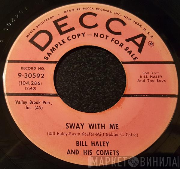  Bill Haley And His Comets  - Skinny Minnie / Sway With Me
