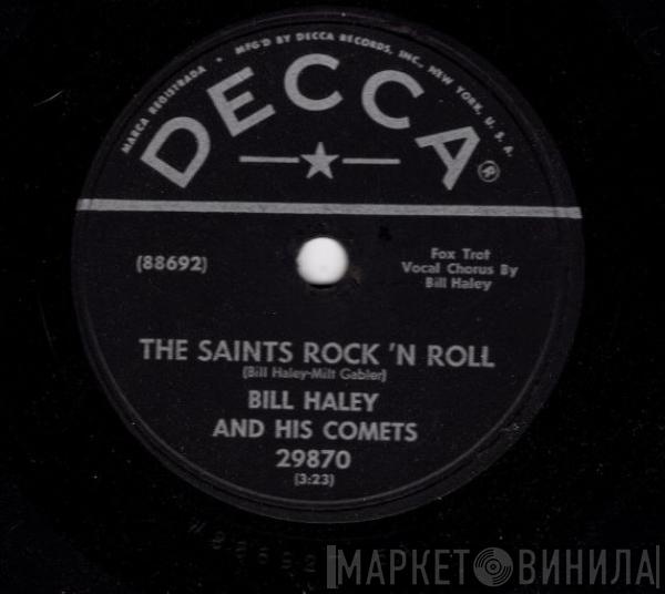  Bill Haley And His Comets  - The Saints Rock 'N Roll / R-O-C-K