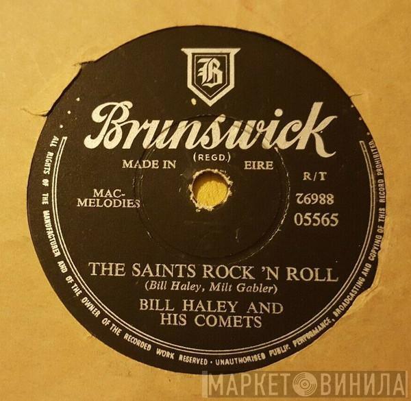  Bill Haley And His Comets  - The Saints Rock 'N Roll / R-O-C-K