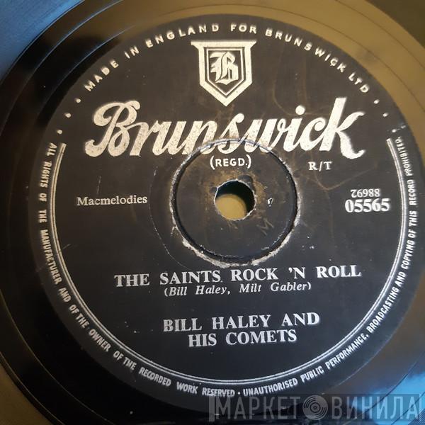  Bill Haley And His Comets  - The Saints Rock 'N Roll / R-O-C-K
