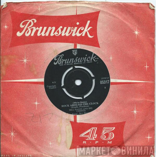 Bill Haley And His Comets - (We're Gonna) Rock Around The Clock