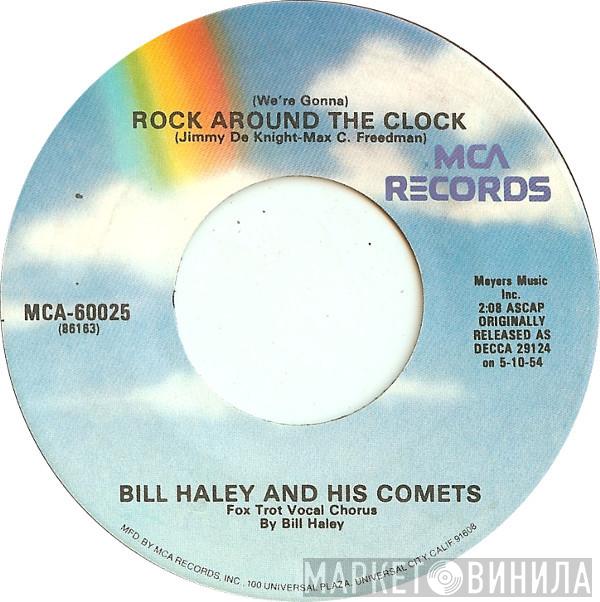 Bill Haley And His Comets - (We're Gonna) Rock Around The Clock