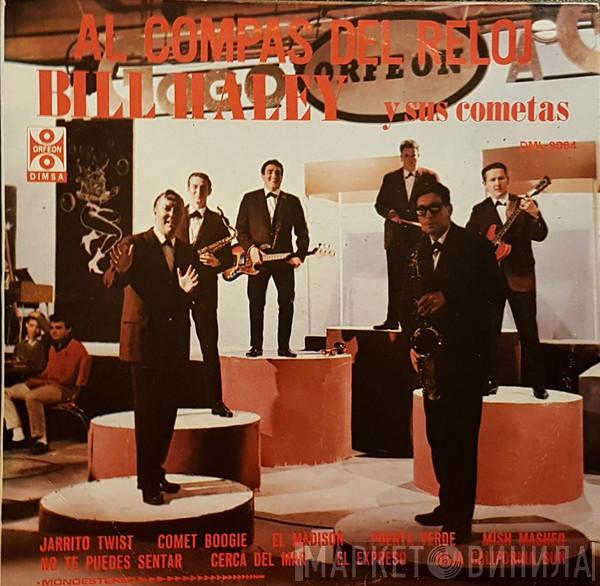  Bill Haley And His Comets  - Al Compas Del Reloj