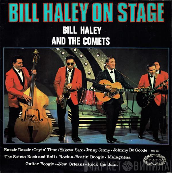 Bill Haley And His Comets - Bill Haley On Stage