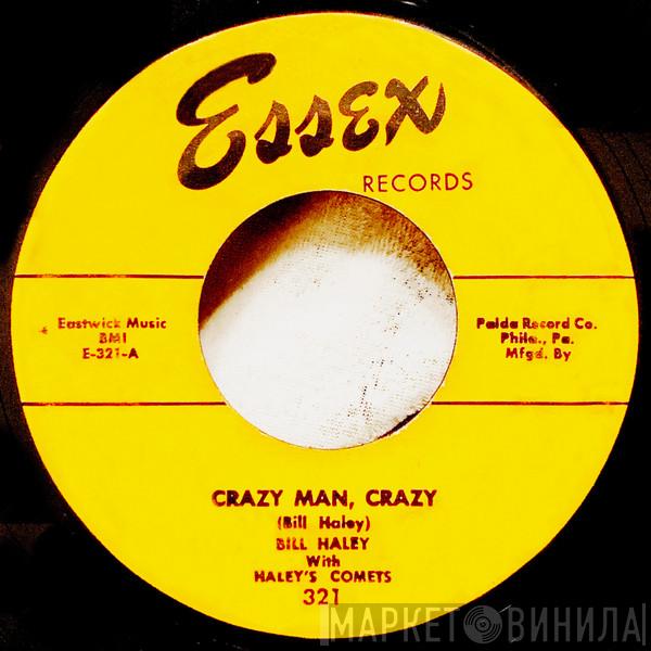  Bill Haley And His Comets  - Crazy Man, Crazy
