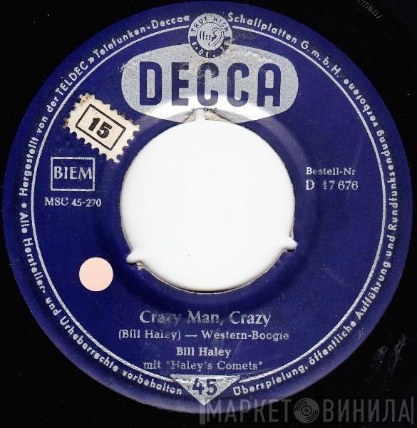  Bill Haley And His Comets  - Crazy Man, Crazy