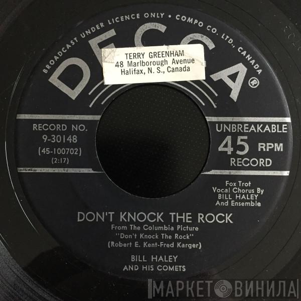  Bill Haley And His Comets  - Don't Knock The Rock